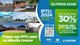Campanha promocional do IPTU foi prorrogada, e pagamento de cota única com 30% de desconto encerra em 10 de maio